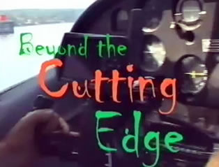 Beyond the Cutting Edge
